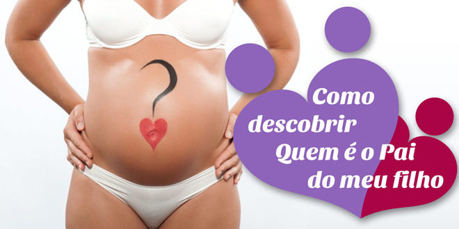 Como descobrir quem é o pai do meu filho - em vídeo - Almanaque dos Pais